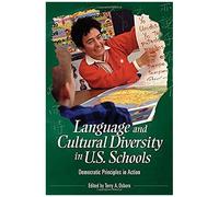 Language And Cultural Diversity In U.S. Schools