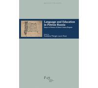 Language and education in Petrine Russia. Essays in honour of Maria Cristina Bragone