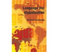 Language and Globalization by Norman Fairclough Paperback Book Norman Fairclough (Auteur)