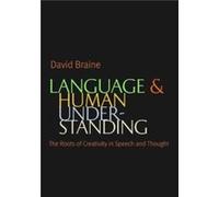 Language and Human Understanding by David Braine David Braine (Auteur)