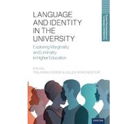 Language and Identity in the University: Exploring Marginality and Liminality in Higher Education