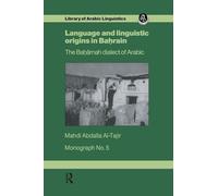 Language and Linguistic Origins in Bahrain