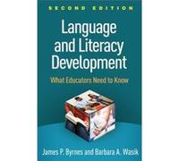 Language and Literacy Development Second Edition by Barbara A. Wasik Barbara A. Wasik (Auteur)