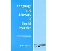 Language and Literacy in Social Practice, Language and Literacy in Social Context Open University (Auteur)