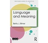 Language and Meaning (Routledge Guides to Linguistics) - [Version Originale] Inconnu (Auteur)