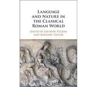Language and Nature in the Classical Roman World Unknown (Auteur)