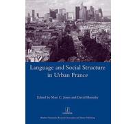 Language And Social Structure In Urban France