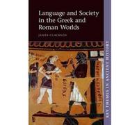 Language and Society in the Greek and Roman Worlds (Key Themes in Ancient History) - [Version Originale] Inconnu (Auteur)