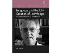 Language And The Joint Creation Of Knowledge