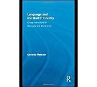 Language And The Market Society