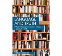 Language and Truth by Jacques Moeschler Jacques Moeschler (Auteur)