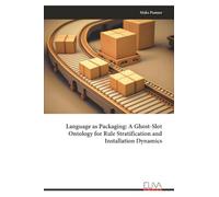 Language as Packaging: A Ghost-Slot Ontology for Rule Stratification and Installation Dynamics