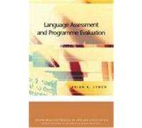 Language Assessment and Program Evaluation Lynch, Brian K. (Auteur)