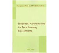 Language, Autonomy and the New Learning Environments D. Allford, Norbert Pachler (Auteur)