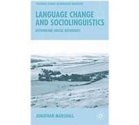 Language Change and Sociolinguistics, Palgrave Studies in Language Variation Jonathan Marshall (Auteur)