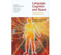 Language, Cognition And Space: The State Of The Art And New Directions