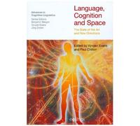 Language, Cognition And Space: The State Of The Art And New Directions