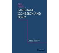 Language, Cohesion And Form