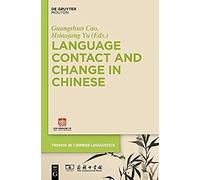 Language Contact And Change In Chinese
