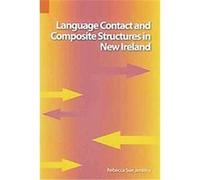Language Contact And Composite Structures in New England, Publications in Language Use and Education, 4 Rebecca Sue Jenkins (Auteur)