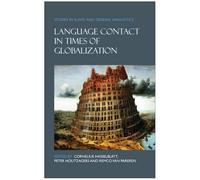 Language Contact In Times Of Globalization