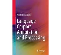 Language Corpora Annotation And Processing