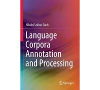 Language Corpora Annotation And Processing