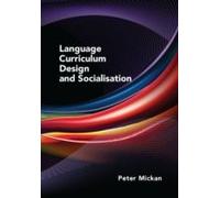 Language Curriculum Design And Socialisation