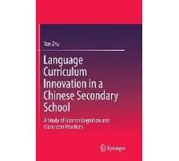 Language Curriculum Innovation In A Chinese Secondary School