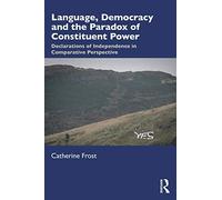 Language, Democracy, And The Paradox Of Constituent Power