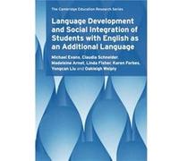 Language Development and Social Integration of Students with English as an Additional Language by Oakleigh Durham University Welply Oakleigh Durham University Welply (Auteur)