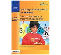 Language Development For Science: Circle Time Sessions To Improve Language Skills (Spirals S.)