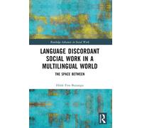 Language Discordant Social Work In A Multilingual World
