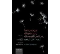 Language Dispersal, Diversification, And Contact