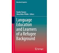 Language Education and Learners of a Refugee Background