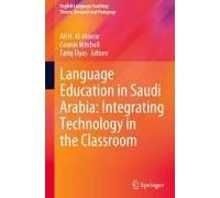 Language Education In Saudi Arabia: Integrating Technology In The Classroom