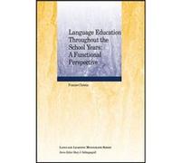 Language Education Throughout the School Years by Christie & Frances University of Melbourne & Australia Christie Frances University of Melbourne Australia (Auteur)