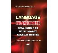 Language Endangerment. Globalisation And The Fate Of Minority Languages In Nigeria