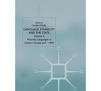 Language, Ethnicity And The State, Volume 2