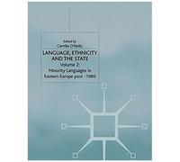 Language, Ethnicity And The State, Volume 2