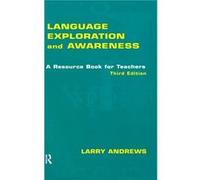 Language Exploration and Awareness - Larry Andrews - Taylor amp Francis Ltd - Livre en Anglais - Hardback Larry AndrewsLarry Andrews (Auteur)