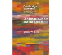 Language, Gender and Biopolitics: Meaning-Making and Intersex Variations in Healthcare