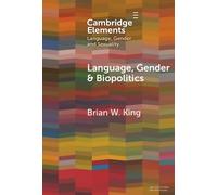Language, Gender and Biopolitics: Meaning-Making and Intersex Variations in Healthcare