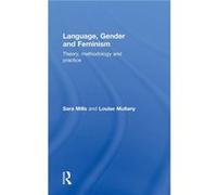 Language Gender and Feminism by Sara Mills Sara Mills (Auteur)