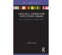Language, Gender And Parenthood Online