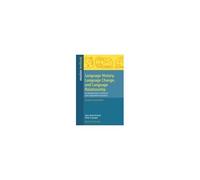 Language History, Language Change, and Language Relationship: An Introduction to Historical and Comparative Linguistics