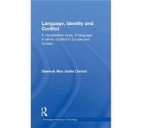 Language Identity and Conflict by Diarmait Mac Giolla Chrost Diamait Mac Giolla Chriost (Auteur)