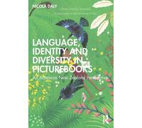Language, Identity And Diversity In Picturebooks