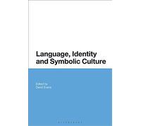 Language, Identity And Symbolic Culture