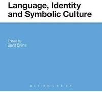 Language, Identity And Symbolic Culture